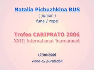 Natalia pichuzhkina rope prato 2006