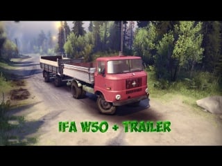 Spintires full version ifa w50