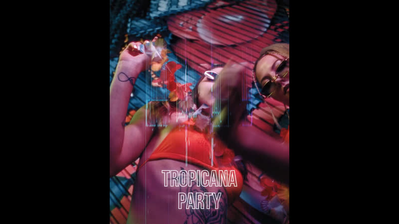 Tropicana party 🌴