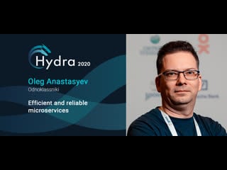 Oleg anastasyev efficient and reliable microservices