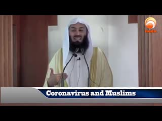 Coronavirus and muslims mufti menk mp4