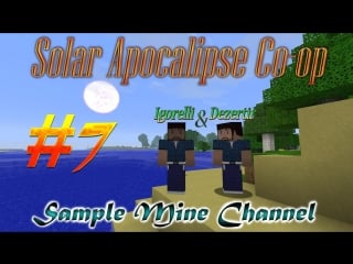 Minecraft 1 4 7 solar apocalipse [серия 7] "алмаз есть, алмаза нет "