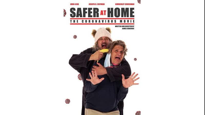 Коронавирусный заговор дома безопаснее(2021) safer at home the coronavirus movie
