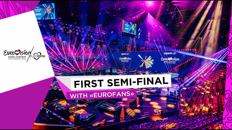 Евровидение 2021 первый полуфинал eurofans