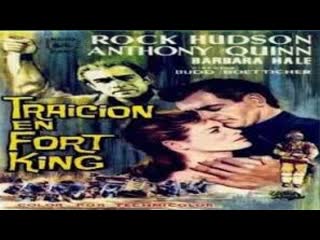 Traición en fort king (1953 español)