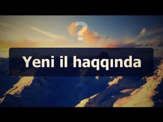 Yeni il haqqında