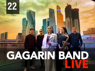 Gagarin band live #22