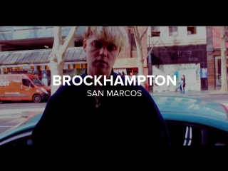 Brockhampton san marcos