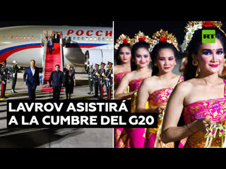 Lavrov llega a bali para la cumbre del g20