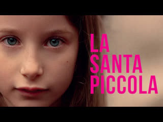 Благословенные (2021) la santa piccola (the miracle porn) (blessed boys)