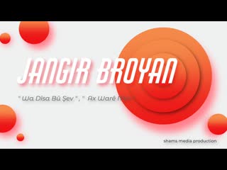 Jangir broyan wa dîsa bû şev , ax warê min live ⁄⁄ dawata ezdia 2020