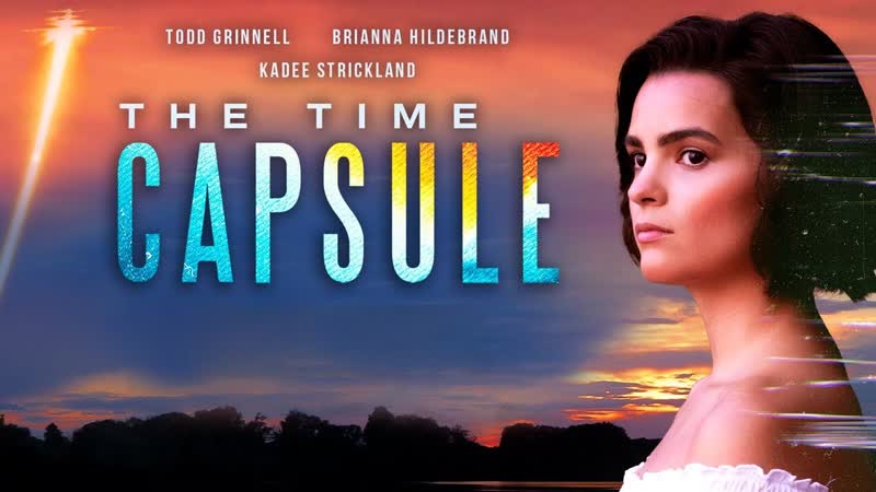 Капсула времени (2022) the time capsule
