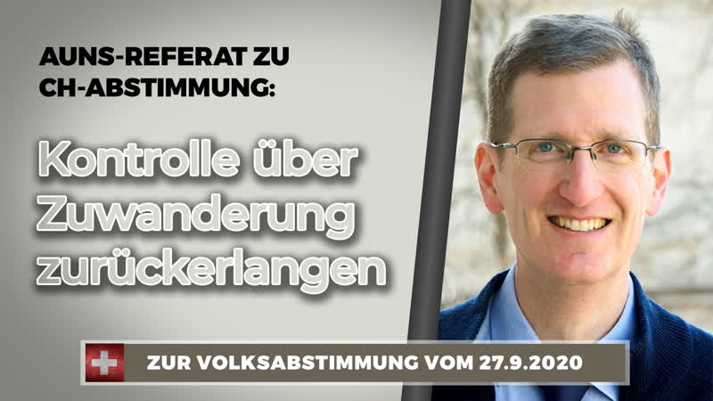Auns referat zu ch abstimmung „kontrolle über zuwanderung zurückerlangen“