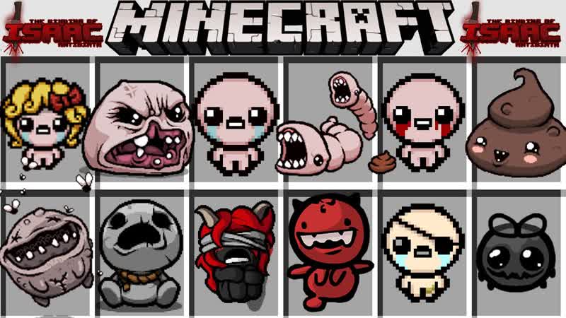 Мод на всех персонажей и боссов айзек в майнкрафт ! the binding of isaac minecraft