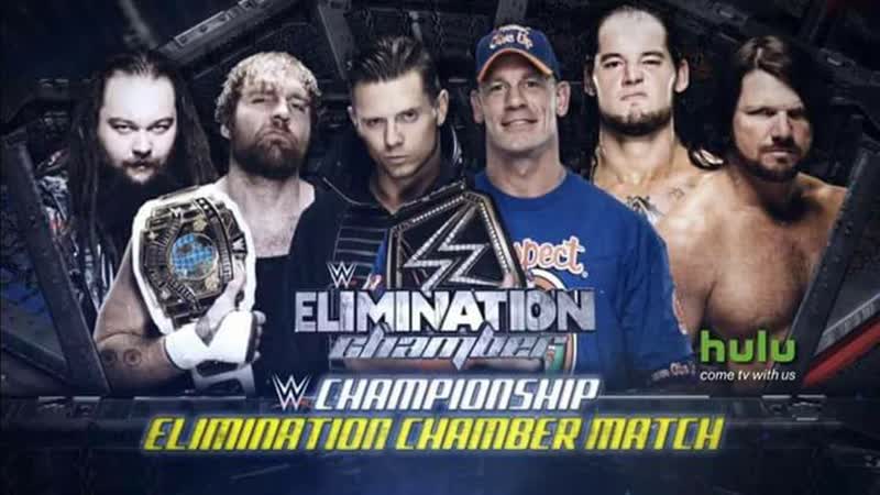 (wwe mania) elimination chamber 2017 john cena(c) vs aj styles vs dean ambrose(c) vs bray wyatt vs baron corbin vs the miz