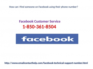 Why does facebook customer service 1 850 361 8504 take part in as a staunch savior?