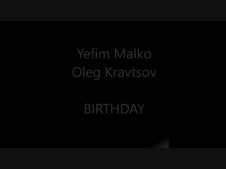 11 jan [b day malko & kravtsov w\ music friends]