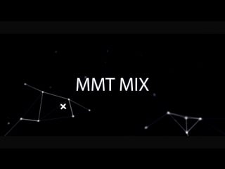 Mmt mix