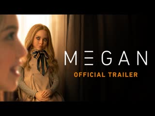 M3gan official trailer