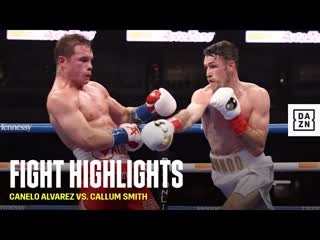 Highlights | canelo alvarez vs callum smith