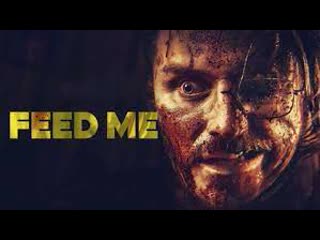 Покорми меня / feed me (2022)