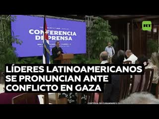 América latina alza su voz en apoyo al pueblo de palestina y en rechazo a las agresiones de israel