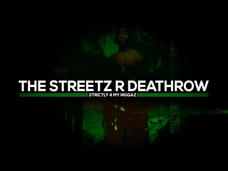 2pac the streetz r deathrow / улица смертников