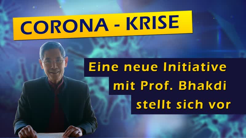 Corona krise eine neue initiative mit prof bhakdi stellt sich vor [blick über den zaun]