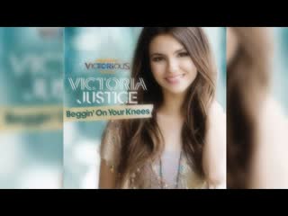 Victorious cast beggin on your knees (ft victoria justice) 1 hour