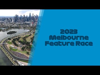 [f2] 2023 r3 melbourne feature race