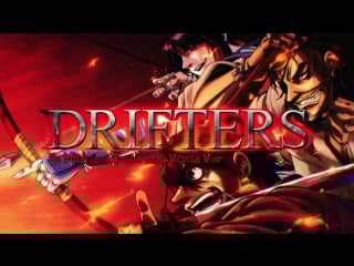 Drifters op [hq | full hd]