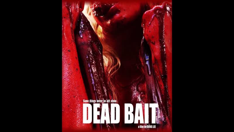 Мёртвая приманка dead bait (2016) норвегия