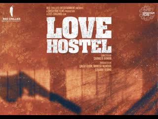 Love hostel hindi full movie 2022