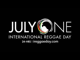 International reggae day (ird) is julyone