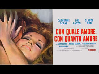 Con quale amore, con quanto amore (1970)