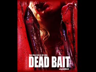 Мёртвая приманка dead bait (2016) норвегия