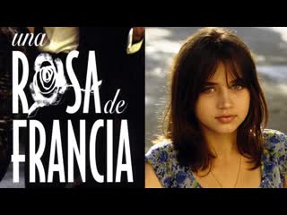 Una rosa de francia (2006)