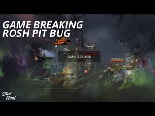 Game breaking rosh pit bug