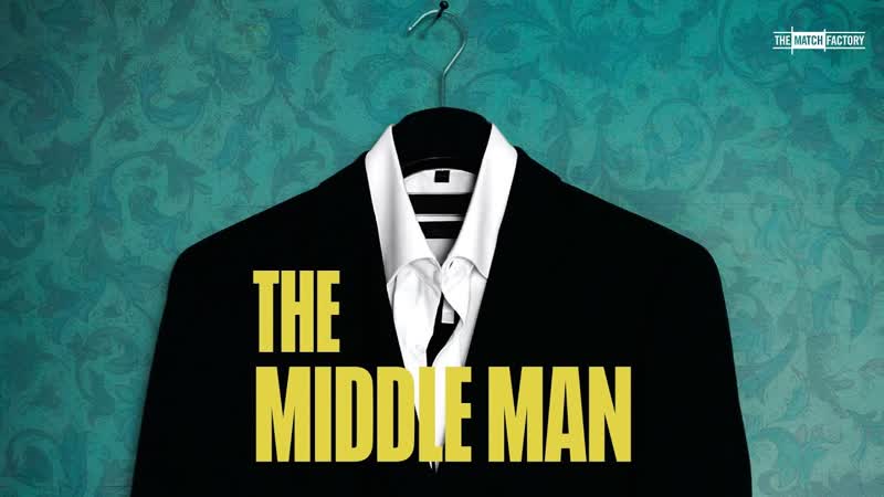 Посредник(2021) the middle man