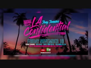 Gcw joey janela's la confidential