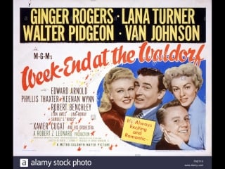 Week end at the waldorf (fin de semana) (1945) (español)