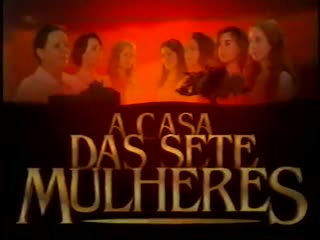 Chamadas de a casa das sete mulheres