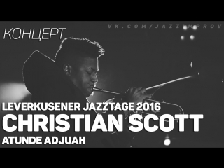 Christian scott atunde adjuah leverkusener jazztage 2016