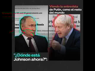 Boris johnson reacciona a la entrevista de vladímir putin