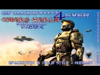 Spacesynth 4 ever cyborg world exclusive mix [ edited by mcity 2o13 ]