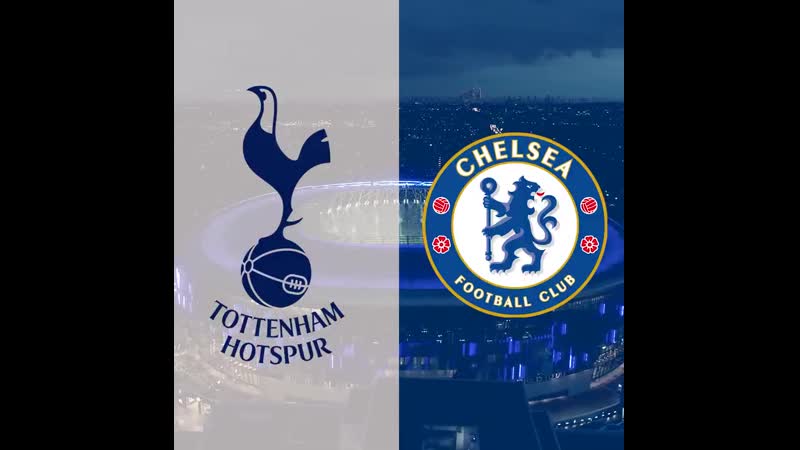 | «тоттенхэм хотспур» «челси» | превью