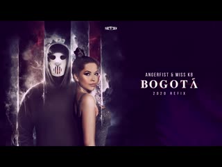 Miss k8 & angerfist bogotá (2020 refix)