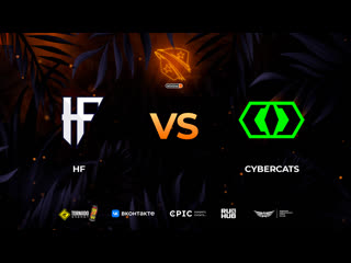 Hf vs cybercats, winline d2cl season 12, bo3, game 1 [jam & maelstorm & smile]