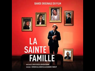 Святое семейство (2019) la sainte famille