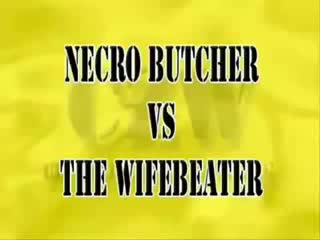 Сzw wifebeater vs necro butcher